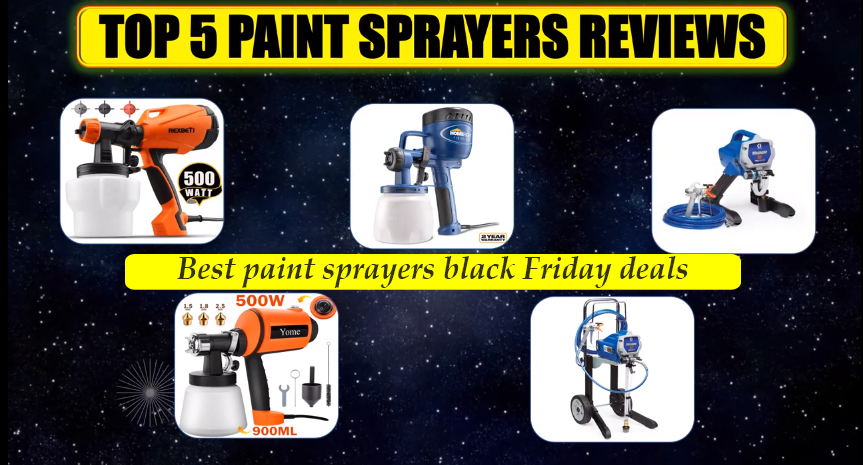 best paint sprayers black Friday deals 2020